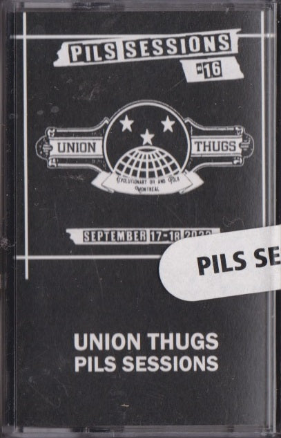 Union Thugs - Pils Session 16 - lim. 80 Pils Records Tape
