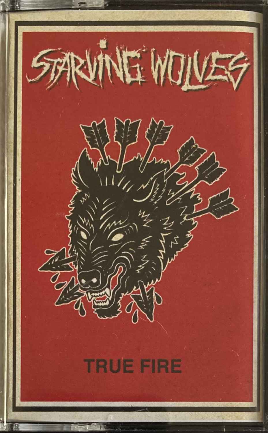 Starving Wolves - True Fire - Tape