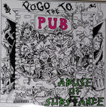 Abuse of Substance - Pogo to the pub - LP