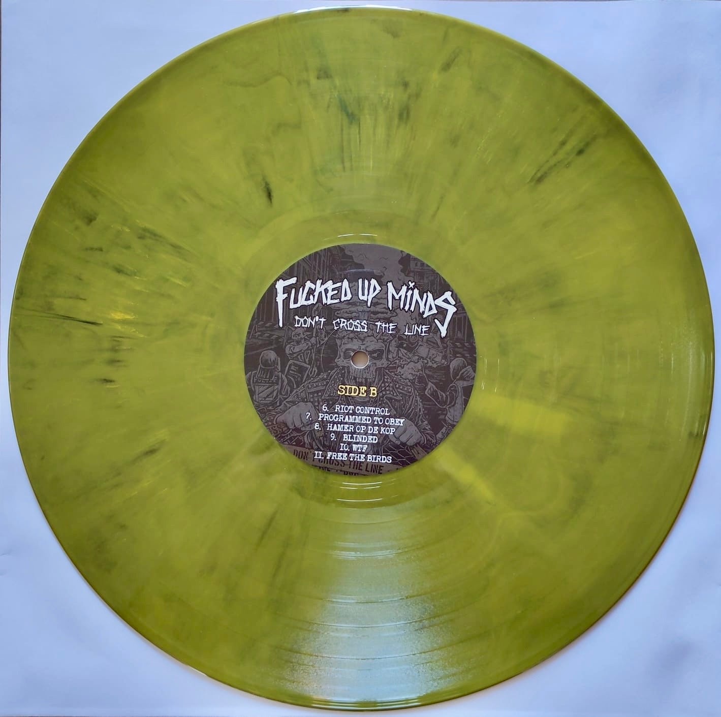 Fucked up Minds - Don't Cross the Line - lim. 161 LP incl. Patch
