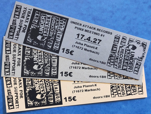 Ticket - Under Attack Records - Punx Meeting #1 - 17. April 2027 (lim. 150 Tickets)