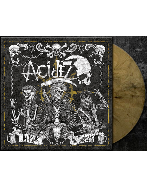 ACIDEZ - In Punk We Thrash - LP