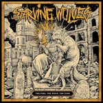 Starving Wolves - THE FIRE, THE WOLF, THE FANG - BLACK LP