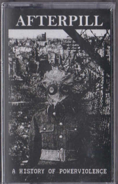 Afterpill - A History of Powerviolence - Tape