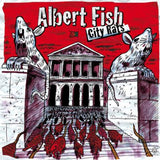 Albert Fish - City Rats - EP