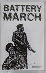 Battery March - Demo 2019  - lim. Tape Version