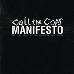 Call the Cops - Manifesto - LP
