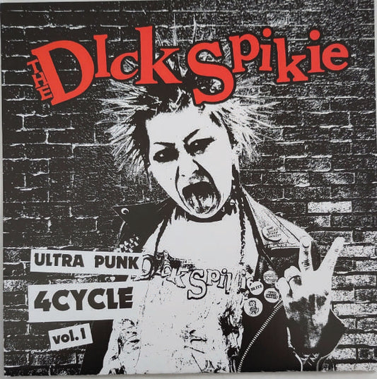Dick Spikie - Ultra Punk 4CYCLE vol. 1 - EP