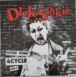 Dick Spikie - Ultra Punk 4CYCLE vol. 1 - EP