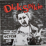 Dick Spikie - Ultra Punk 4CYCLE vol. 1 - EP