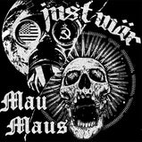 V/A Mau Maus / Just War – split 7"EP