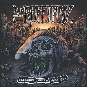 The Ruffianz - Straight outta Dystopia - LP