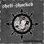 Shell-Shocked - Maschine Mensch - 12"