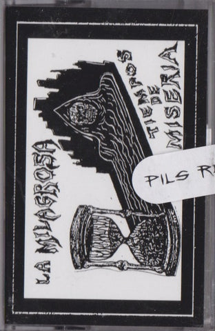 La Milagrosa - Tiempos de Miseria - lim. 50 Pils Records Tape