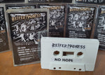 Reifer Madness - No Hope - Tape