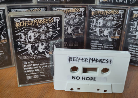 Reifer Madness - No Hope - Tape