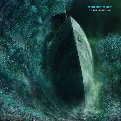 Sordid Ship – Vague Digitale - LP mit bedruckter B-Seite