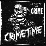 Crimetime – ...Let There Be Crime - LP