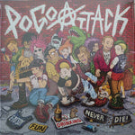 Pogo Attack – Enjoy, Fun, Drinking, Never Die - LP