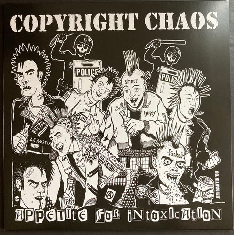 Copyright Chaos - Appetite for Intoxication - lim. 250 copies - LP