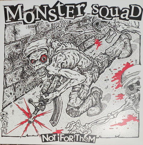 Monster Squad – Not For Them - lim. 250 magenta/black splatter 12"
