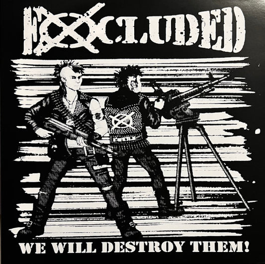 Excluded – We Will Destroy Them! -lim. 100 magenta LP