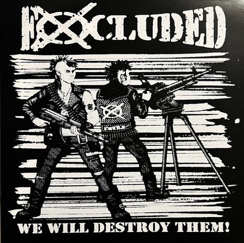 Excluded – We Will Destroy Them! -lim. 100 magenta LP