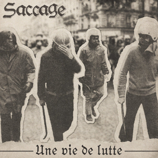 Saccage – Une Vie De Lutte - LP