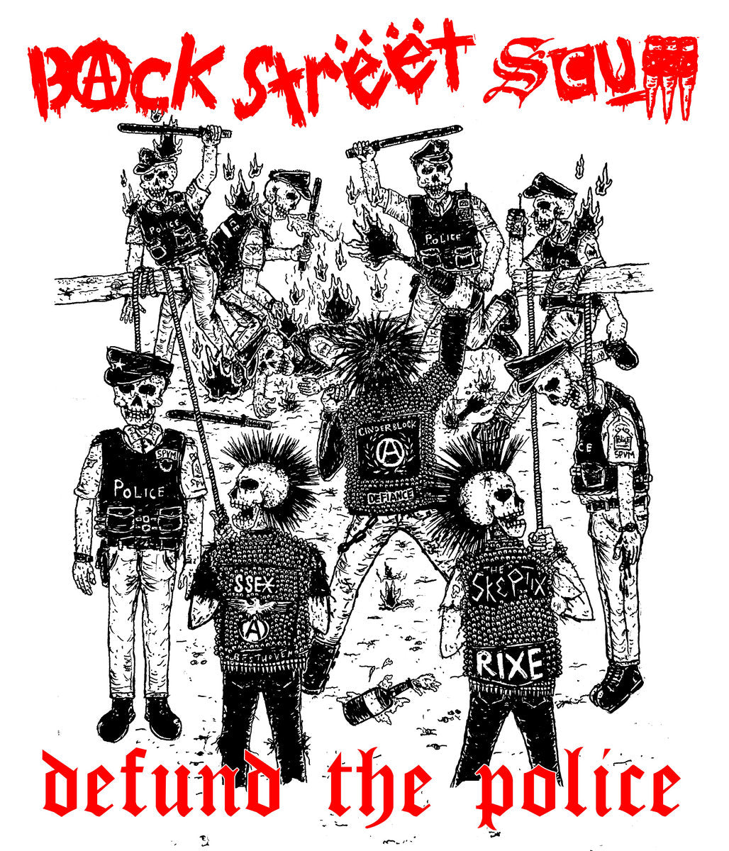 Backstreet Scum - Defund the Police - Tape