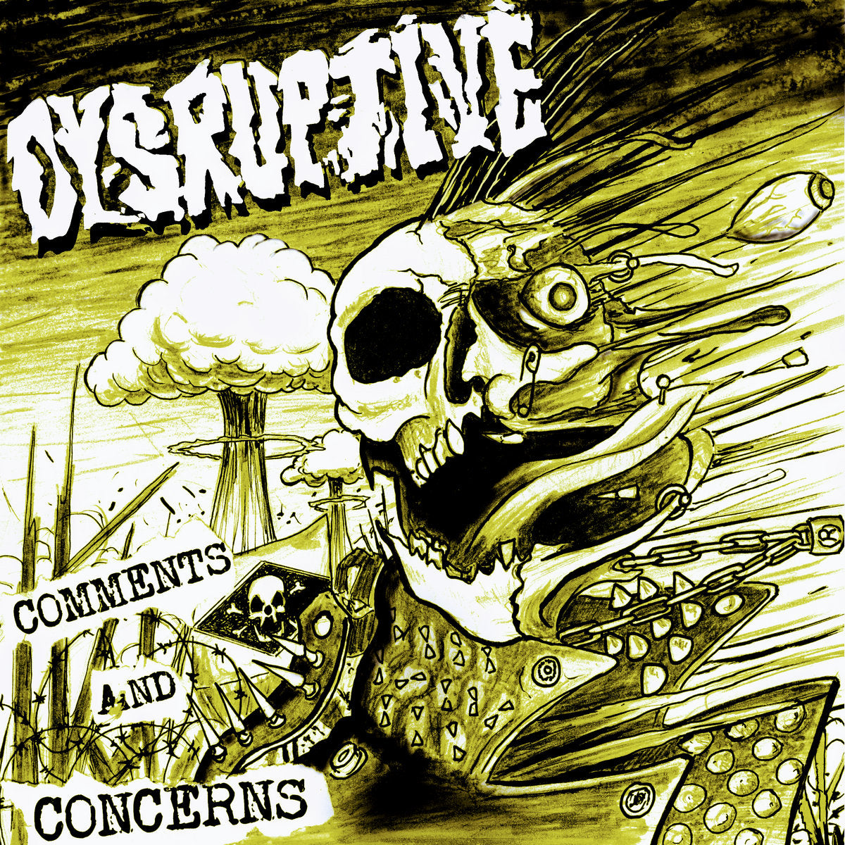 Dysruptive - Comments and Concerns - Tape