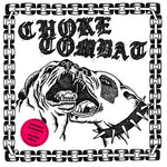 Choke Combat - s/t - black LP (2nd press)