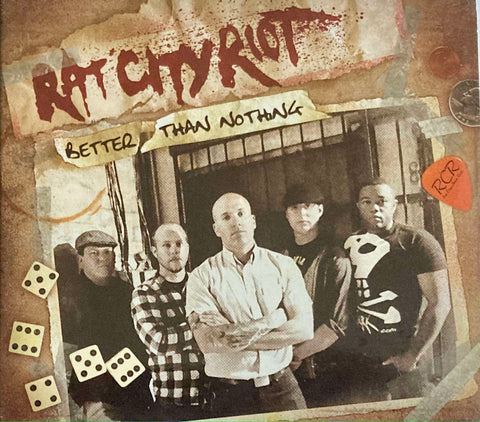 Rat City Riot - Better Than Nothing - CD